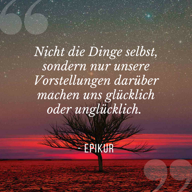 Lebensmotto Sprüche und Zitate Epikur