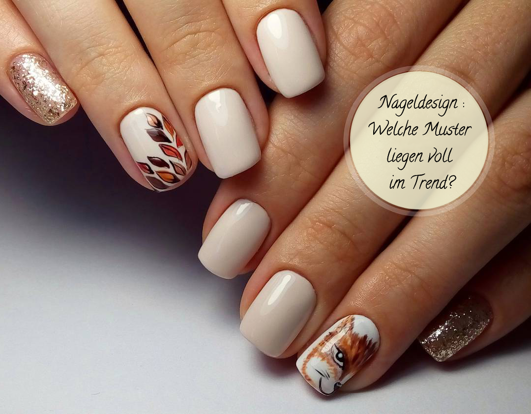 Nageldesign Herbst 2018: Welche Muster liegen voll im Trend?