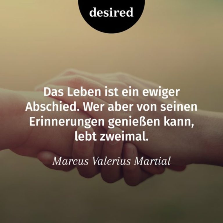 Sprüche zum Abschied von Kollegen, Freunden, Bekannten 20 Ideen