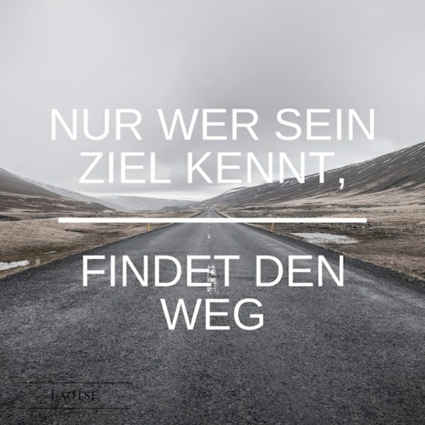 20 inspirierende Motivationssprüche, die Ihr Leben verändern können